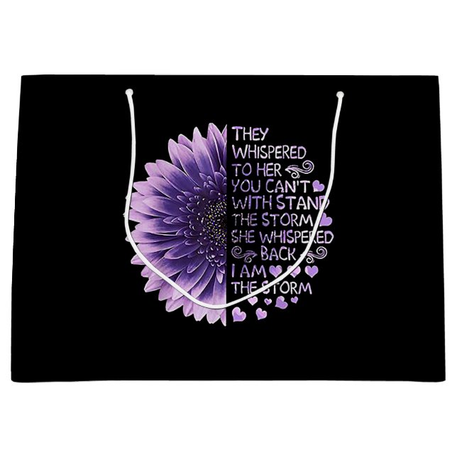 They Whispered To Her You Can't With Stand The Sto Large Gift Bag (Front)