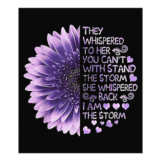 They Whispered To Her You Can't With Stand The Sto Photo Print (Front)