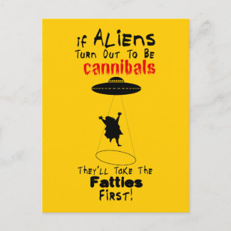 They'll Take the Fatties First Postcard
