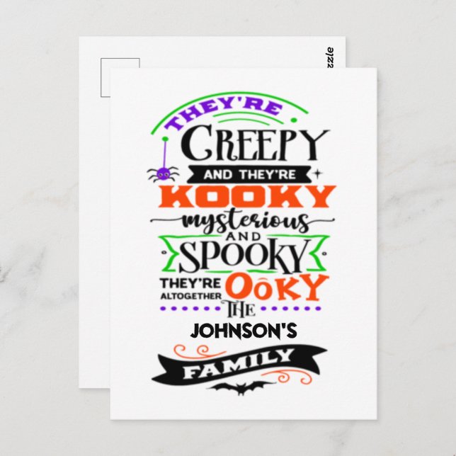 They're Creepy and They're Kooky Mysterious Spooky Postcard (Front/Back)
