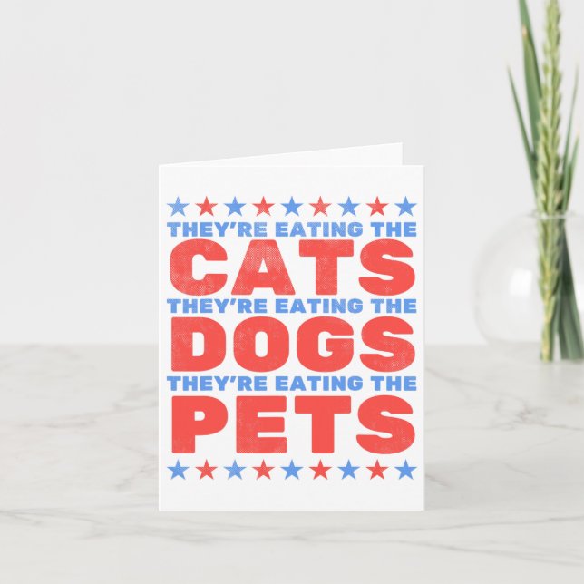 They're Eating The Dogs  Card (Front)