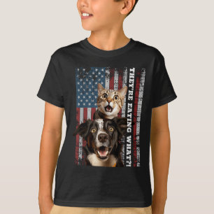 Theyre Eating The Dogs Cats Pets Save Our Pets T-Shirt