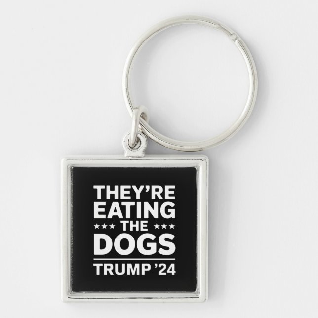 They're eating the Dogs Funny Debate Trump Quote Key Ring (Front)