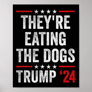 They're Eating The Dogs  Poster