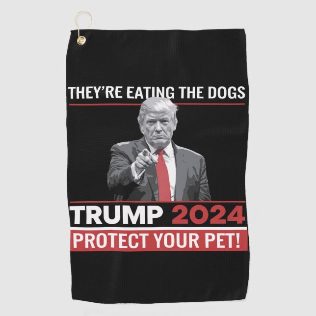 They're Eating The Dogs Trump 2024 Debate  Golf Towel (Front)