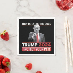 They're Eating The Dogs Trump 2024 Debate Napkin