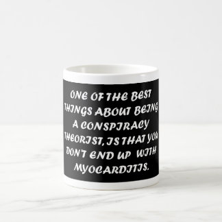 They're Lying To You / Conspiracy Theory Expert Coffee Mug