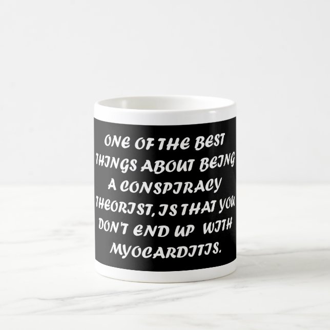 They're Lying To You / Conspiracy Theory Expert Coffee Mug (Center)