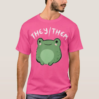 Theythem Pronoun Frog A Kawaii Nonbinary Gift Cele T-Shirt