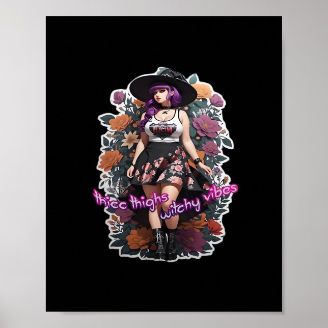 Thicc Thighs Witchy Vibes - Whimsigoth Witch-Core  Poster (Front)