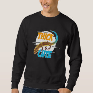 Thick And Cute Reptile Keepers Lizard Exotic Anima Sweatshirt