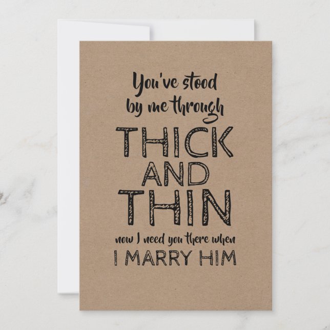 Thick and Thin Funny Bridesmaid Proposal Invitation (Front)