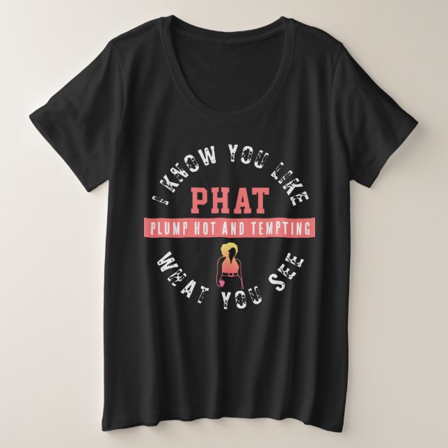 THICK CHICK PLUS SIZE T-Shirt (Design Front)