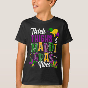 Thick Thighs And Mardi Gras Vibes Costume Masked P T-Shirt