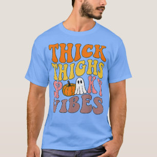 Thick Thighs And Spooky Vibes Funny Halloween Cost T-Shirt
