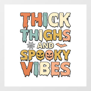 Thick Thighs and Spooky Vibes Halloween Shirt_1