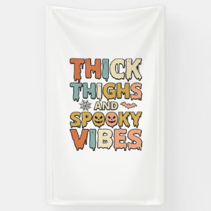 Thick Thighs and Spooky Vibes Halloween Shirt_1 Banner