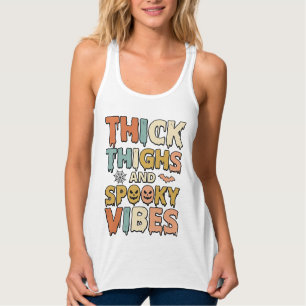 Thick Thighs and Spooky Vibes Halloween Shirt_1 Singlet