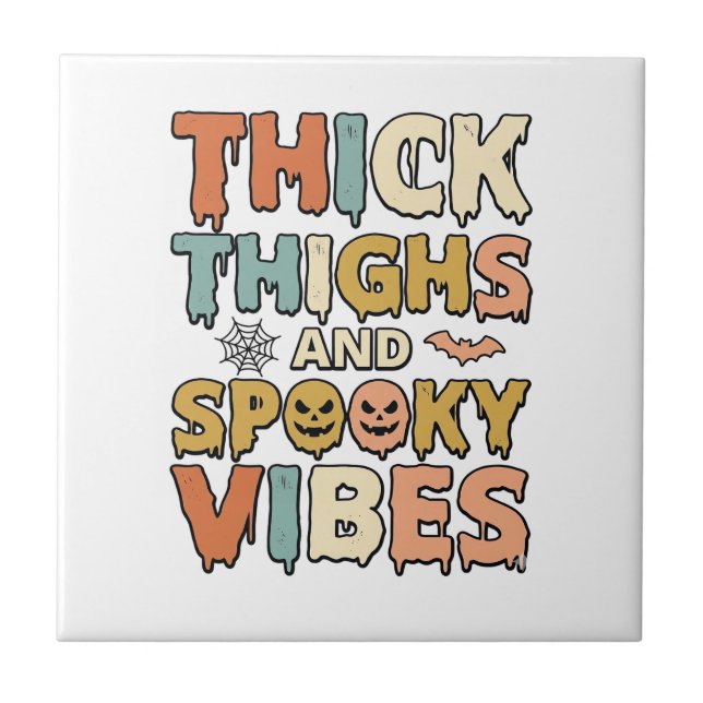 Thick Thighs and Spooky Vibes Halloween Shirt_1 Tile (Front)