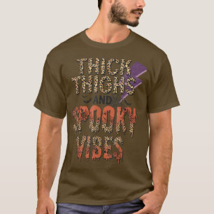 Thick Thighs And Spooky Vibes Leopard Halloween Co T-Shirt