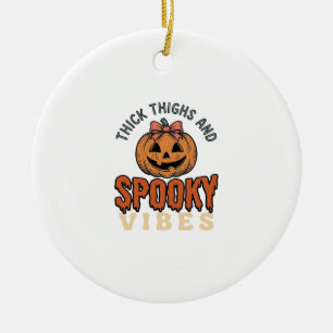 Thick Thighs And Spooky Vibes Pumpkin Halloween De Ceramic Tree Decoration
