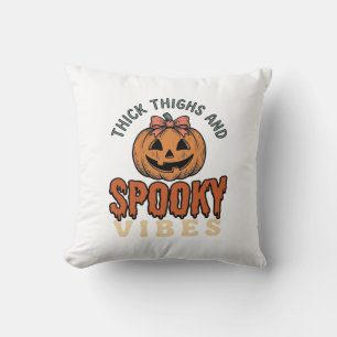 Thick Thighs And Spooky Vibes Pumpkin Halloween De Cushion