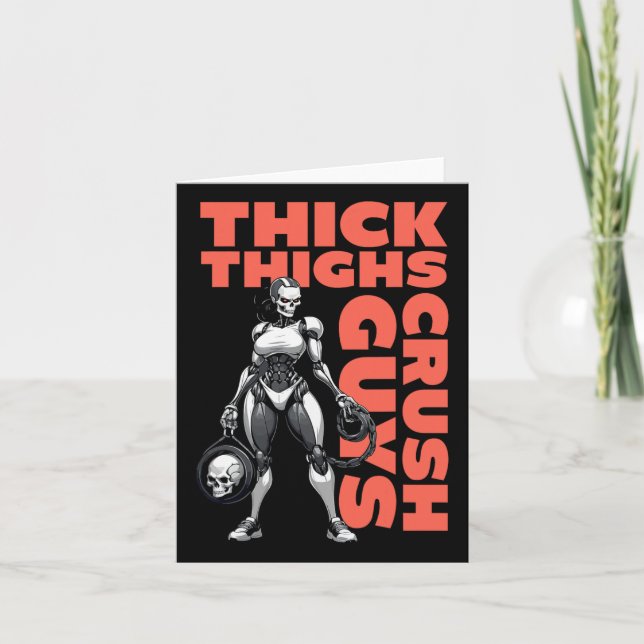 Thick Thighs Crush Guys Weightlifting Bodybuilding Card (Front)