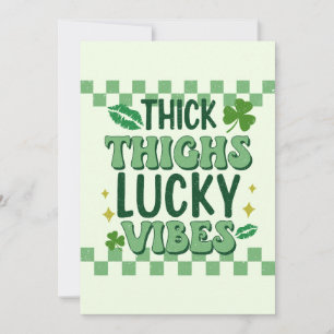Thick Thighs Lucky Vibes St. Patrick's Day Holiday Card