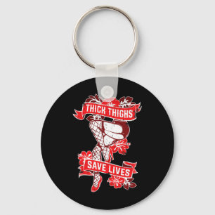 Thick Thighs Save Lives Gym Humour Funny Fitness T Key Ring