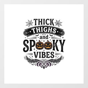 Thick Thighs Spooky Vibes Halloween Shirt Design_1