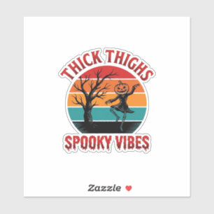 Thick Thighs Spooky Vibes Halloween Shirt Design_1