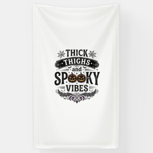 Thick Thighs Spooky Vibes Halloween Shirt Design_1 Banner