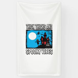 Thick Thighs Spooky Vibes Halloween Shirt Design_1 Banner