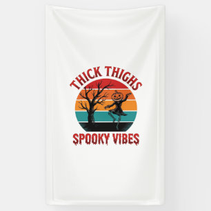 Thick Thighs Spooky Vibes Halloween Shirt Design_1 Banner