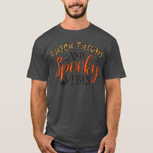 Thick Thighs Spooky Vibes Leopard Cheetah Funny Ha T-Shirt