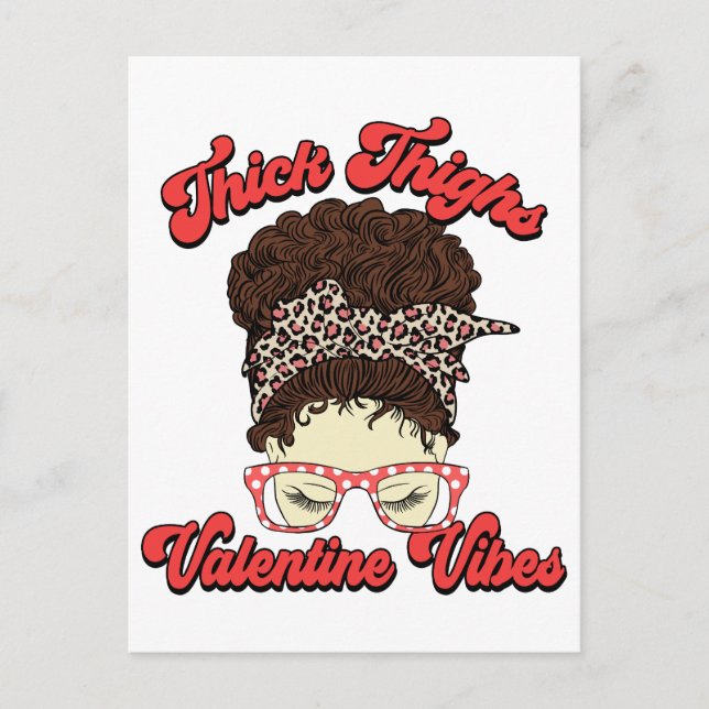 Thick Thighs Valentine Vibes Postcard (Front)