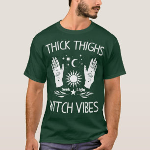 Thick Thighs Witch Vibes Witchy Halloween Premium T-Shirt