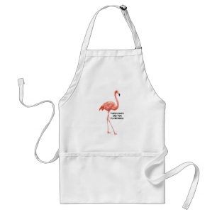 Thigh Gaps Are For Flamingos Standard Apron