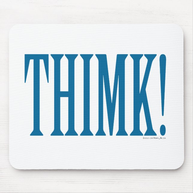 THIMK! MOUSE PAD (Front)