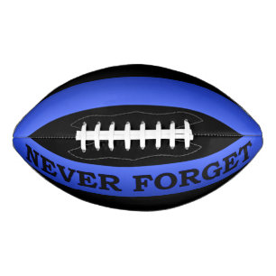 Thin Blue Line Never Forget Football