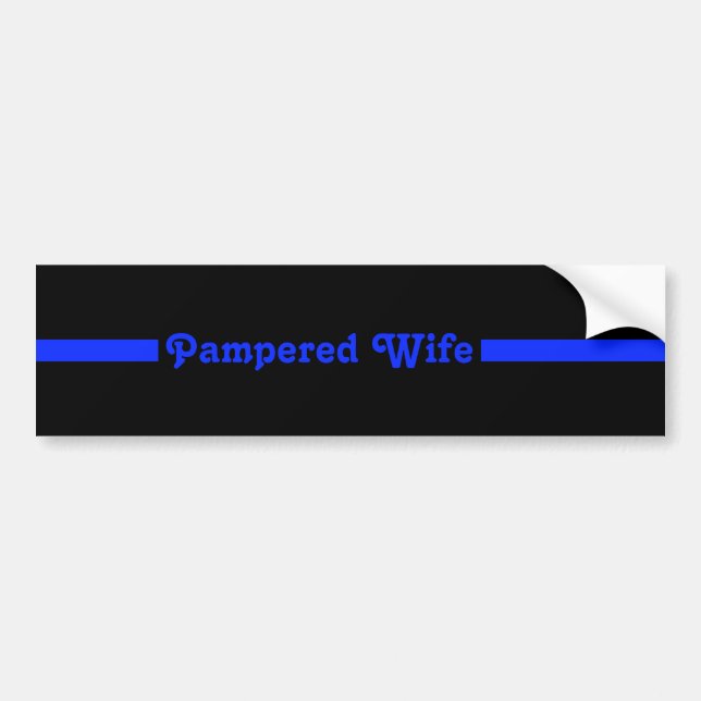 Thin Blue Line Pampered Police Wife Bumper Sticker (Front)