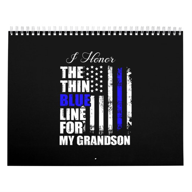 Thin Blue Line Police Flag Back The Blue Calendar (Cover)
