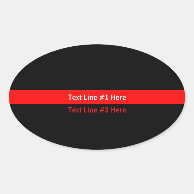 Thin Red Line Symbolic Memorial with text on a Oval Sticker (Front)