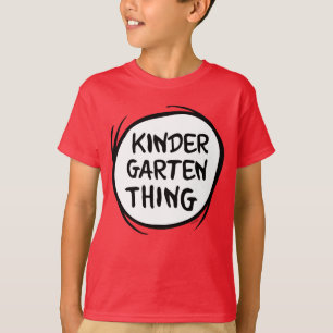 Thing 1 Thing 2 - Kindergarten Thing T-Shirt