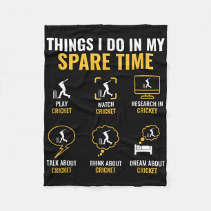 Thing I Do In My Spare Time Cricket Sport Cricket  Fleece Blanket