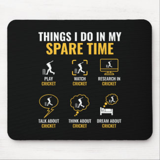 Thing I Do In My Spare Time Cricket Sport Cricket Mouse Pad