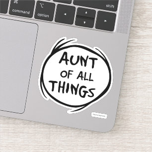 Thing One Thing Two - Aunt of all Things