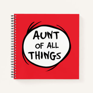 Thing One Thing Two - Aunt of all Things Notebook
