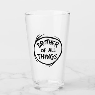 Thing One Thing Two - Brother of all Things Glass