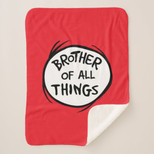 Thing One Thing Two - Brother of all Things Sherpa Blanket